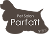 Pet Salon Parfait